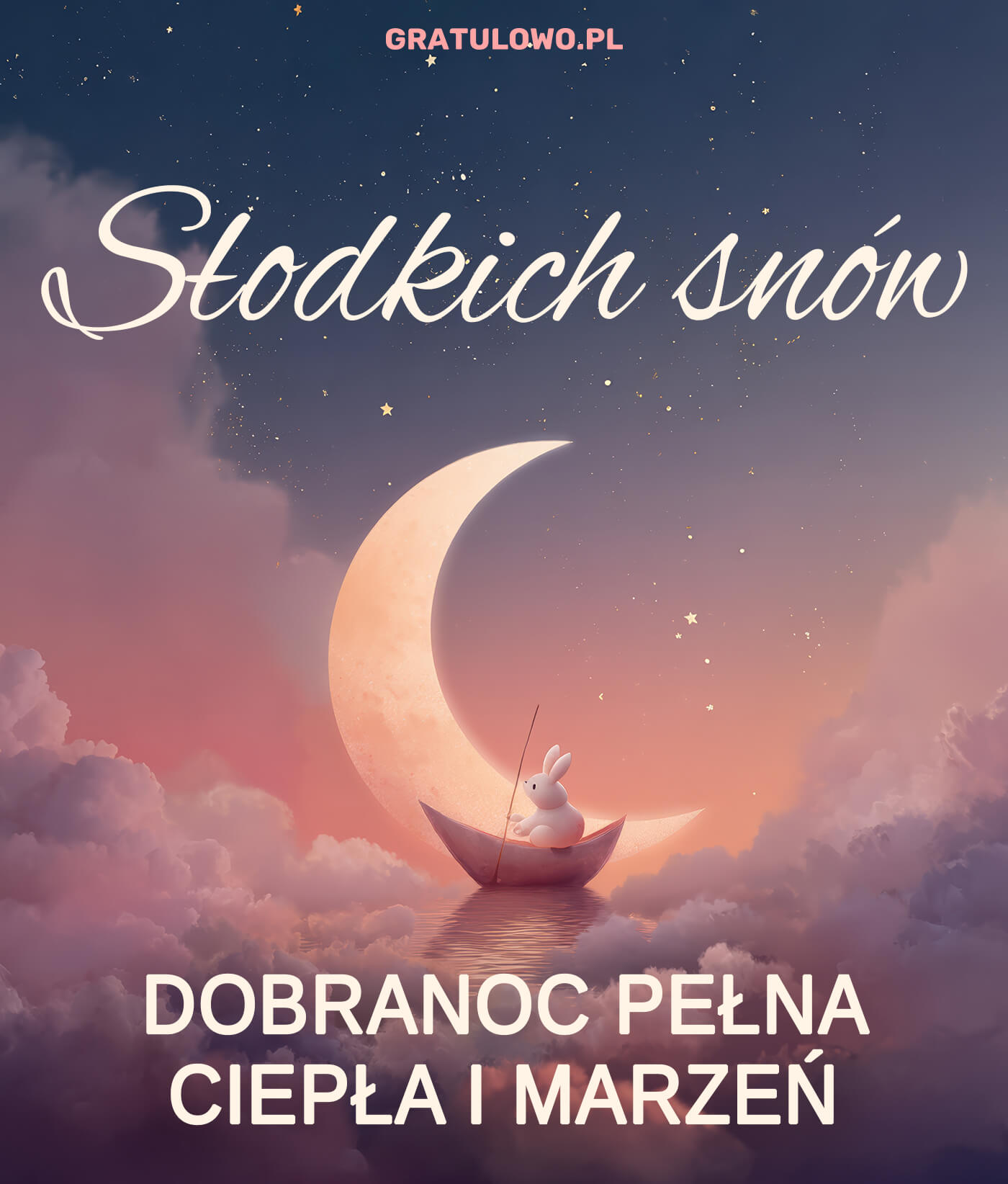Całuski na dobranoc dla kogoś, kto zasługuje na słodkie sny każdej nocy Całuski na dobranoc dla kogoś, kto zasługuje na słodkie sny każdej nocy
